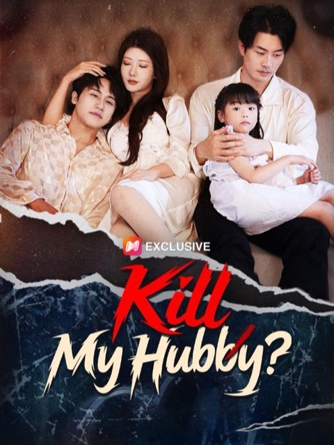 Kill My Hubby