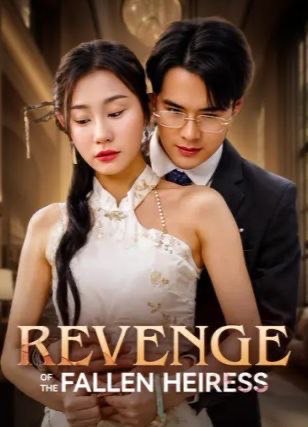 Revenge of the Fallen Heiress