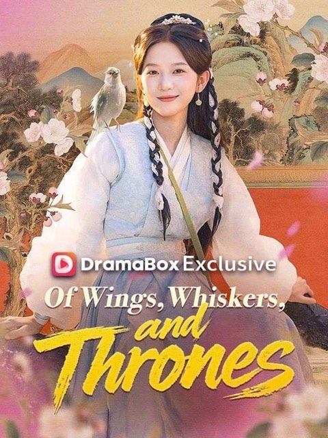 Of Wings Whiskers and Thrones