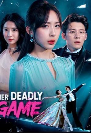 Her Deadly Game