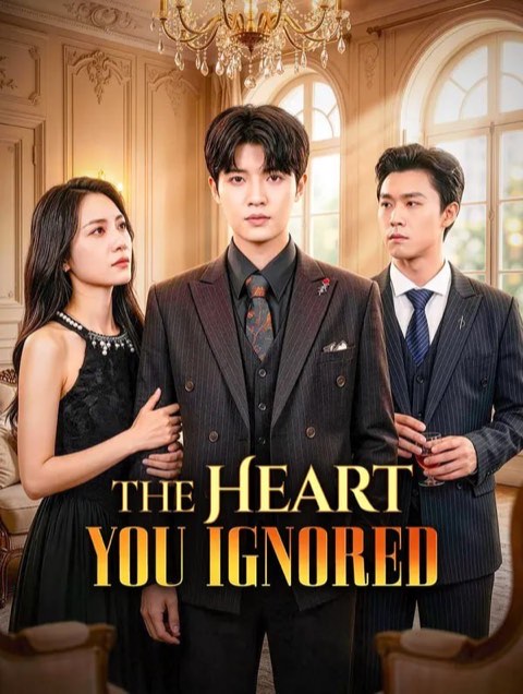 The Heart You Ignored