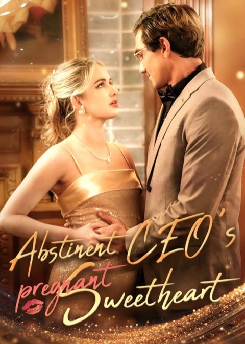 Abstinent CEO’s Pregnant Sweetheart