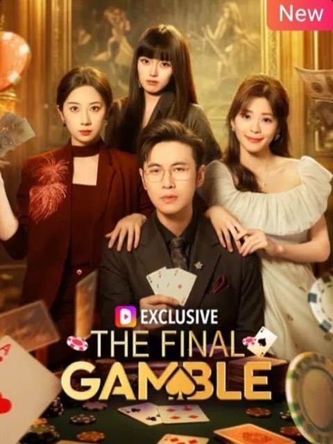 The Final Gamble