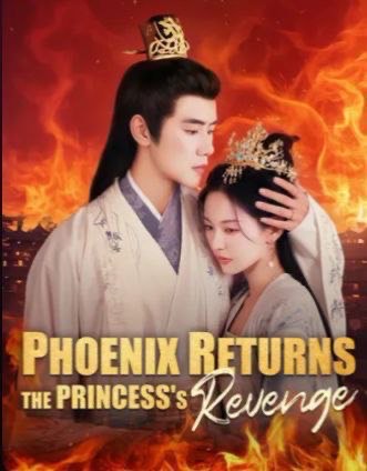 Phoenix Returns: The Princess’s Revenge