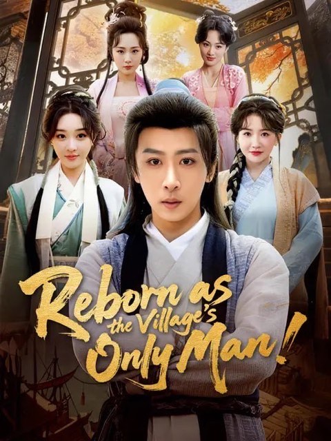 Reborn as the Village’s Only Man
