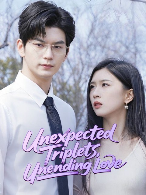 Unexpected Triplets Unending Love