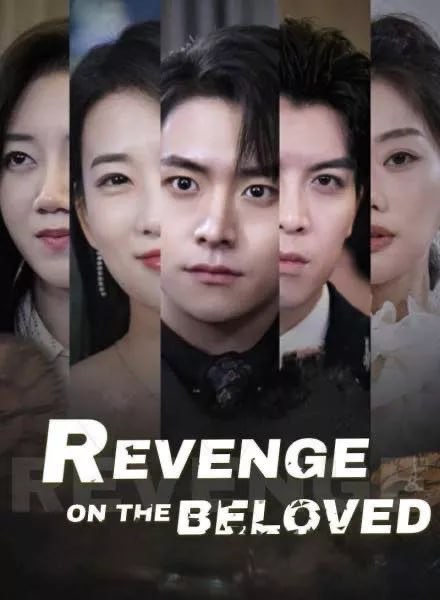Revenge on the Beloved