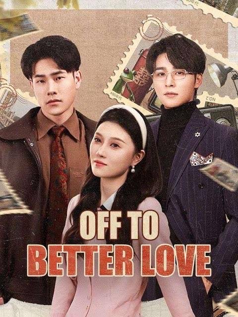 Off to Better Love