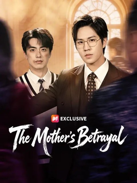 The Mother’s Betrayal