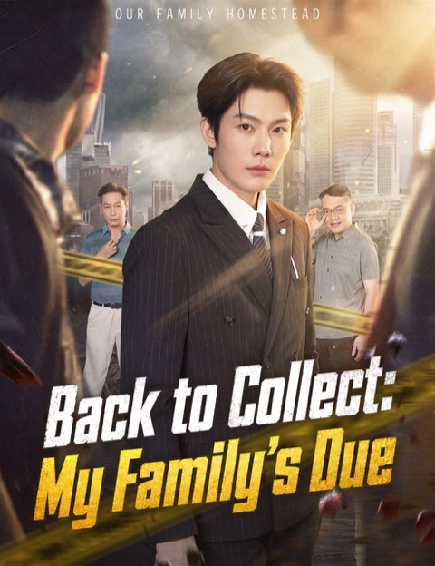 Back to Collect My Family’s Due