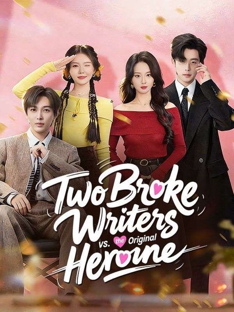 Two Broke Writers vs the Orignial Heroine