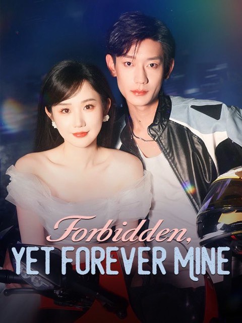 Forbidden Yet Forever Mine / So Close Yet Forbidden