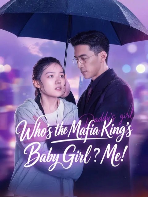 Who’s the Mafia King’s Baby Girl Me