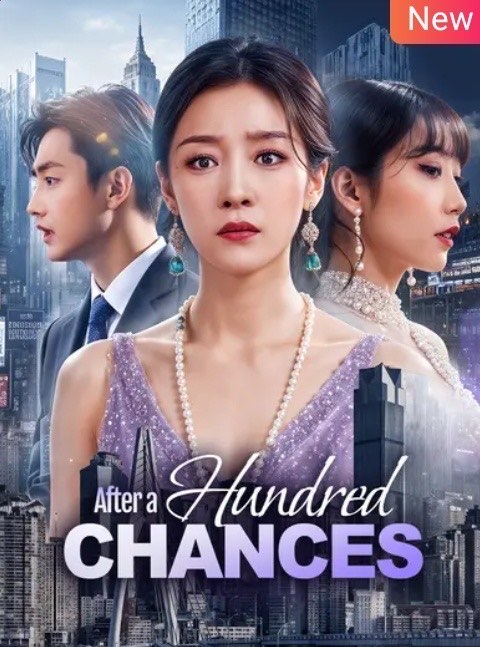 After A Hundred Chances