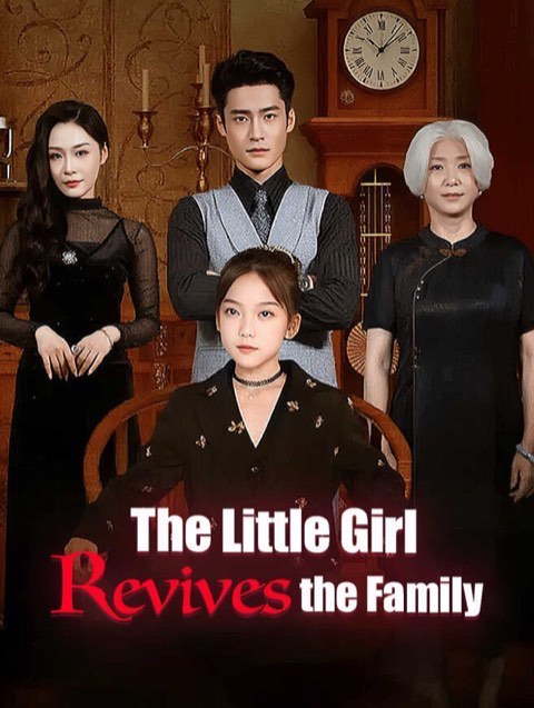 The Little Girl Revives The Family