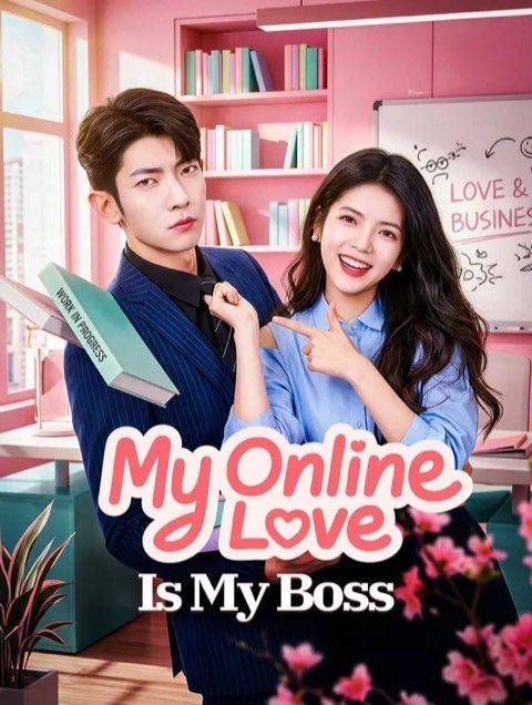My Online Love Is My Boss