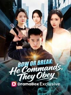 Bow or Break He Commands They Obey
