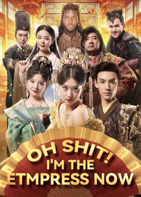 Oh Shit! I’m the Empress Now