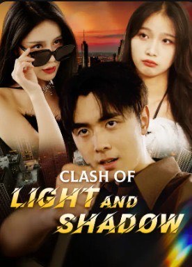 Clash of Light and Shadow