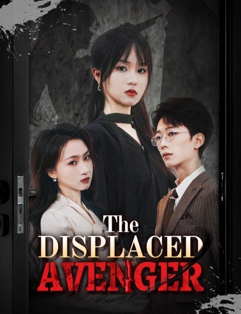 The Displaced Avenger