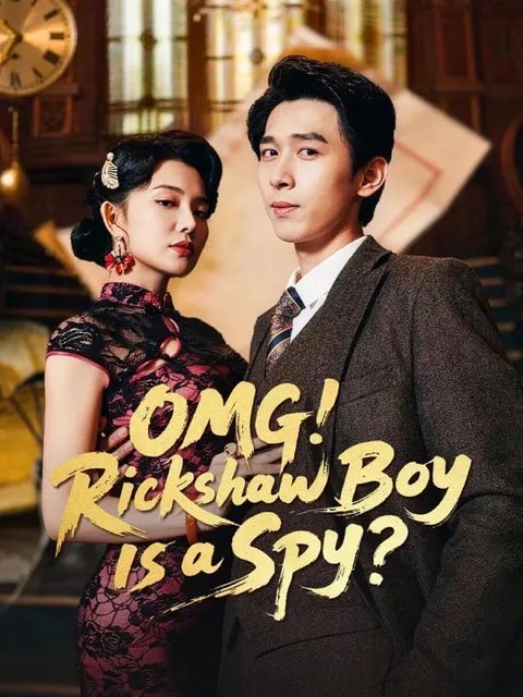 OMG Rickshaw Boy Is a Spy