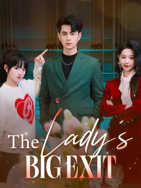 The Lady’s Big Exit