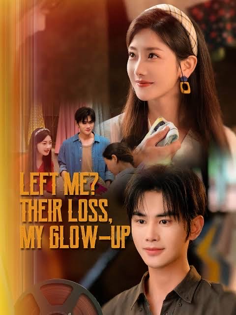 Left Me Their Loss My Glow Up