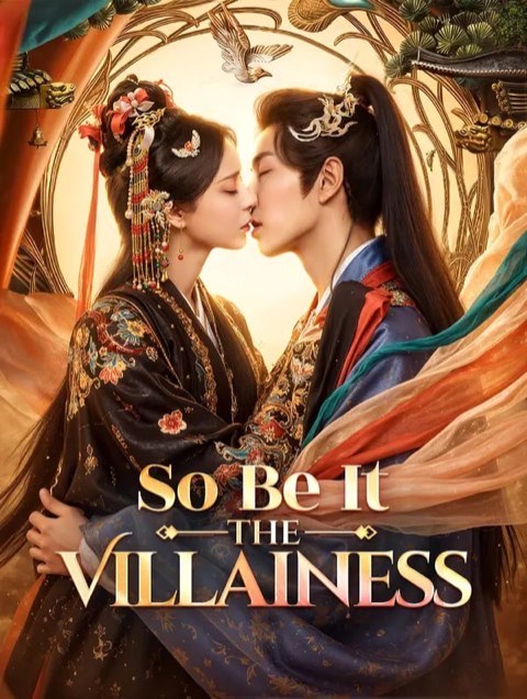 So Be It the Villainess