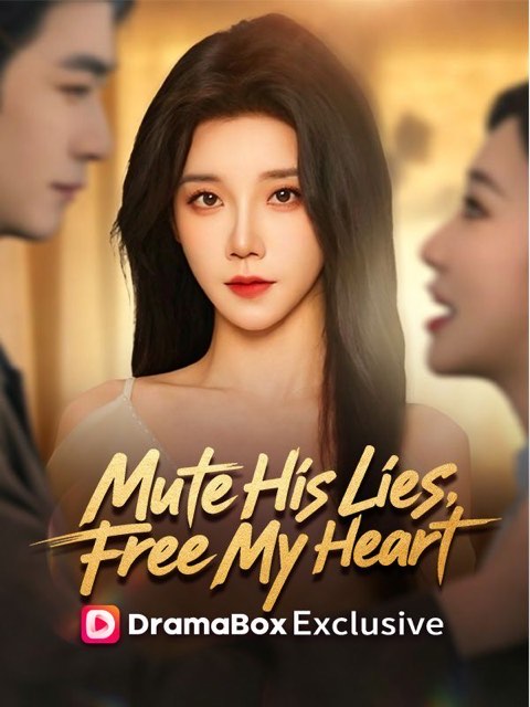 Mute His Lies Free My Heart
