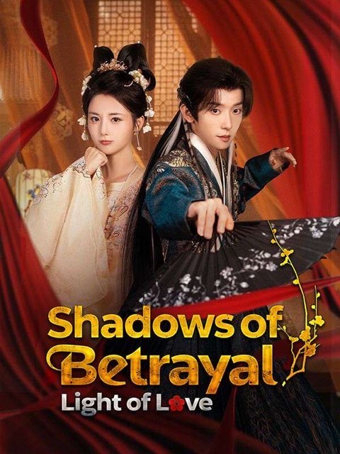 Shadows Of Betrayal Light Of Love