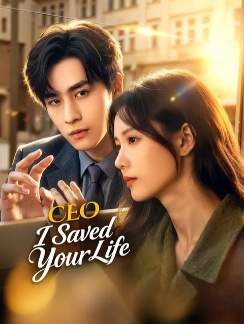 CEO I Saved Your Life