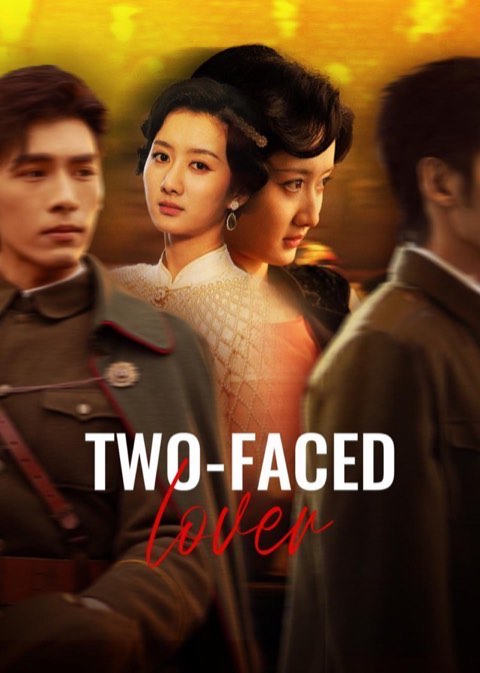 Two-Faced Lover