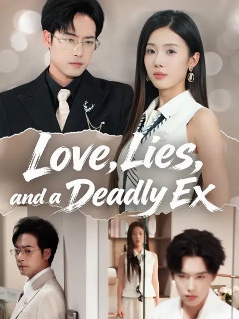 Love Lies and a Deadly Ex