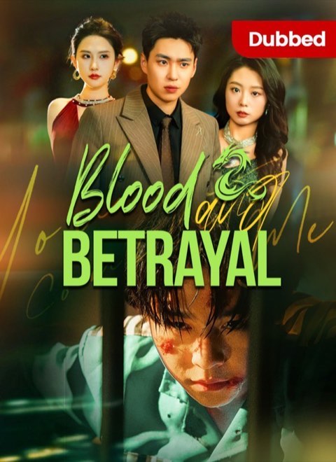 Blood And Betrayal (DUBBED)