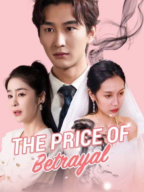 The Price Of Betrayal