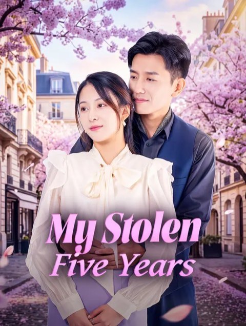My Stolen five Years