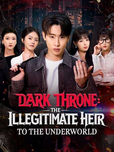 Dark Throne The Illegitimate Heir to the Underworld