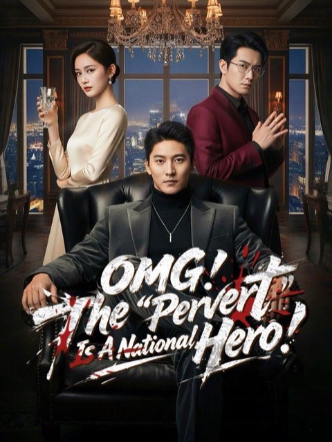 OMG The Pervert Is A National Hero