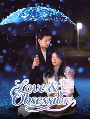 Love & Obsession