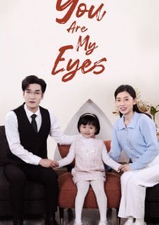 You Are My eyes