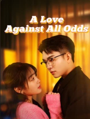 A Love Against All Odds