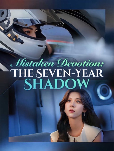 Mistaken Devotion The Seven Year Shadow