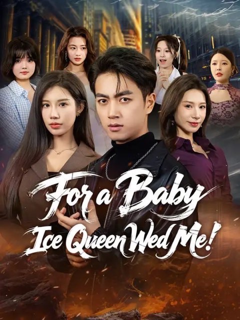 For a Baby Ice Queen Wed Me