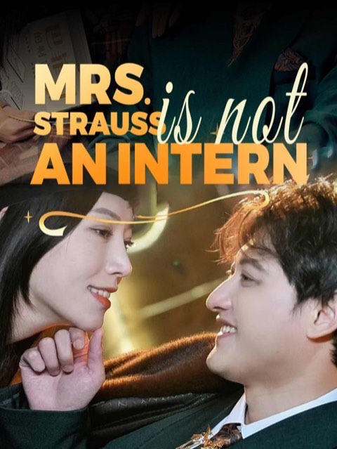 Mrs. Strauss Is Not An Intern