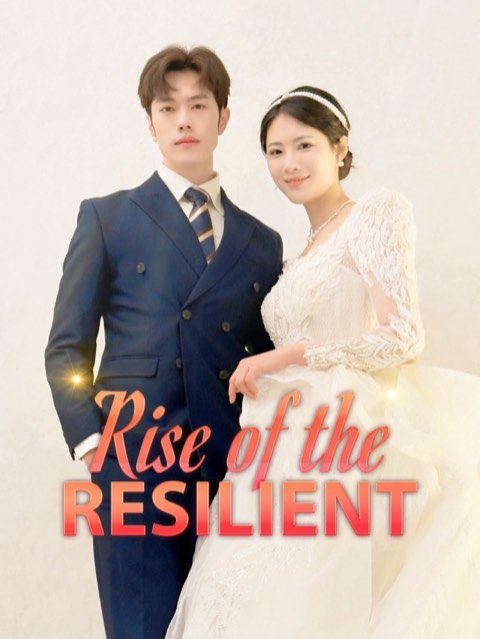 Rise Of The Resilient