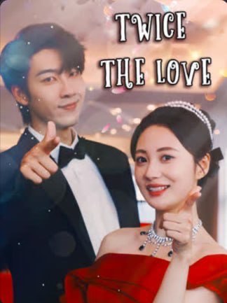 Twice the Love