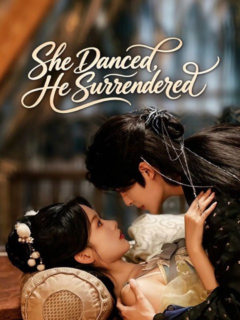 She Danced He Surrendered