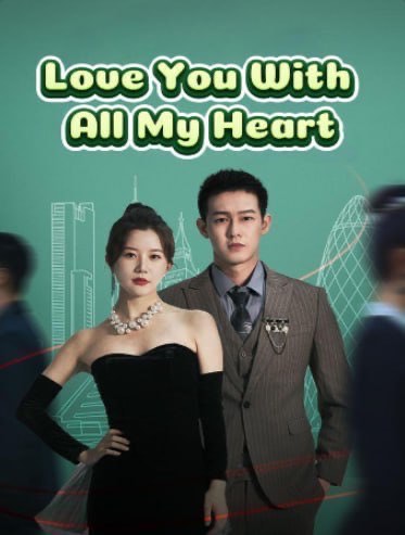 Love You With All My Heart