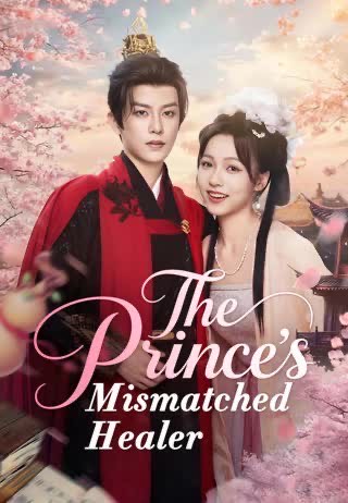 The Prince’s Mismatched Healer