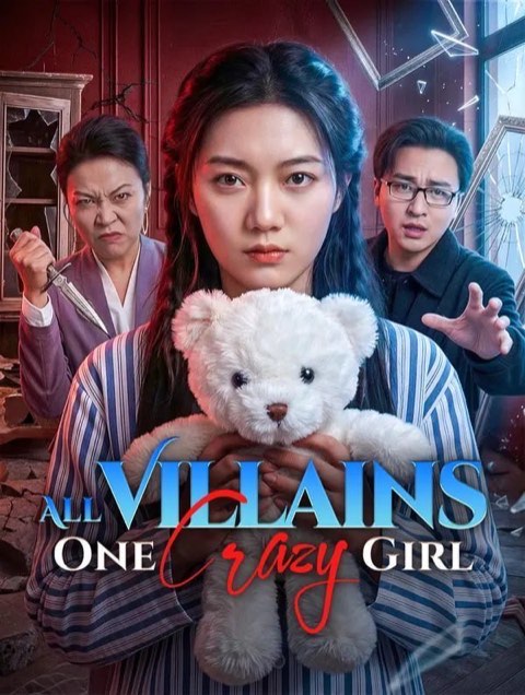 All Villains One Crazy Girl